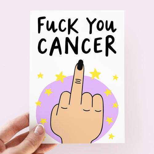 Fuck You Cancer Female Card - Smudge & Splash