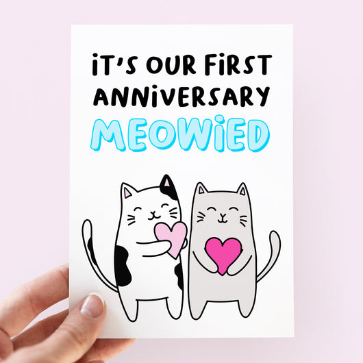 It's Our First Anniversary Meowied Card