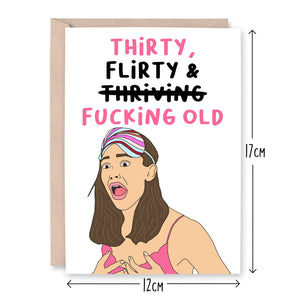 30 Flirty & Fucking Old Jenna Birthday Card