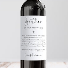 Load image into Gallery viewer, To My Brother On Your Wedding Day Wine Label