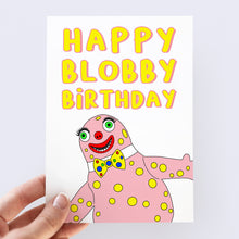 Load image into Gallery viewer, Mr Blobby Birthday Card