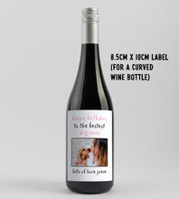 Load image into Gallery viewer, Happy Birthday To The Best Dog Mum Wine Label - Smudge &amp; Splash