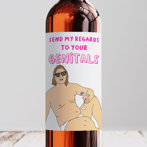 Lewis Capaldi Send My Regards To Your Genitals Wine Label