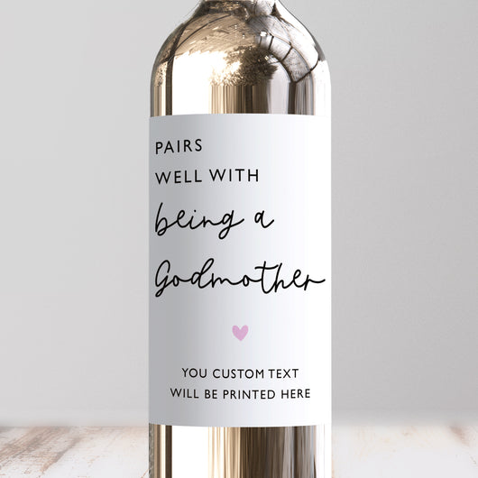 Pairs Well With Being A Godmother Wine Label