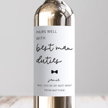 Load image into Gallery viewer, Pairs Well With Best Man Duties Wine Label