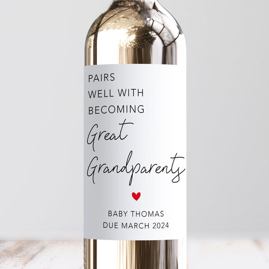 Pairs Well With Becoming Great Grandparents Wine Label