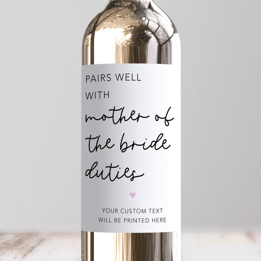 Pairs Well With Mother Of The Bride Duties Wine Label