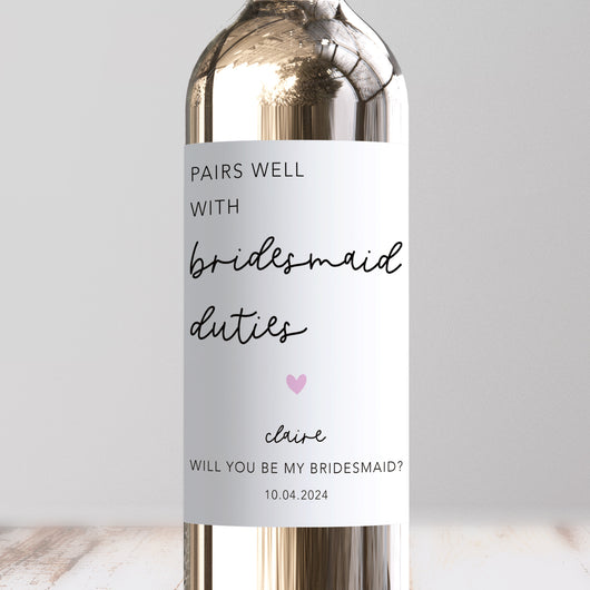 Pairs Well With Bridesmaid Duties Wine Label