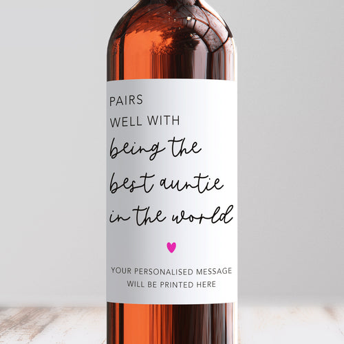 Pairs Well With Being The Best Auntie Wine Label