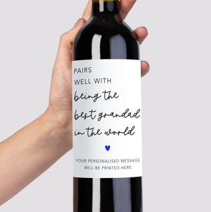Pairs Well With Being The Best Grandad Wine Label