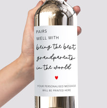 Load image into Gallery viewer, Pairs Well With Being The Best Grandparents Wine Label