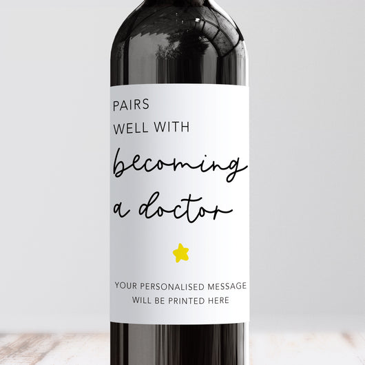 Pairs Well With Becoming A Doctor Wine Label