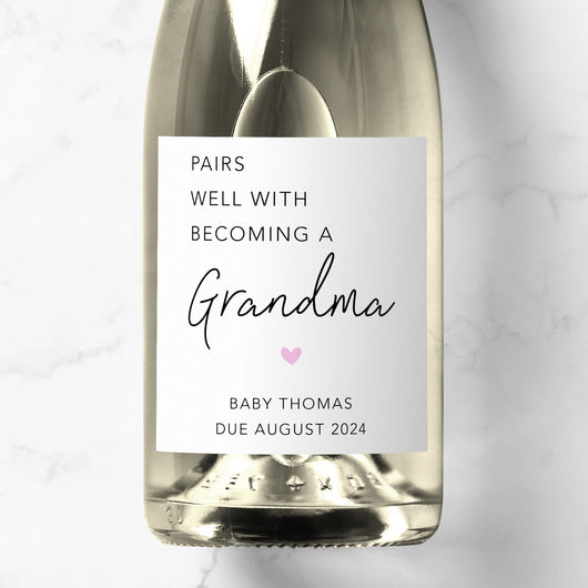 Pairs Well With Becoming A Grandma Prosecco Label