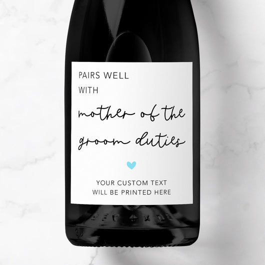 Pairs Well With Mother Of The Groom Duties Prosecco Label