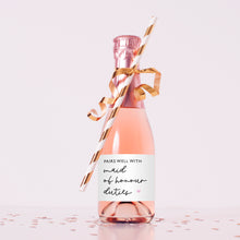 Load image into Gallery viewer, Pairs Well With Bridesmaid Duties Mini Label