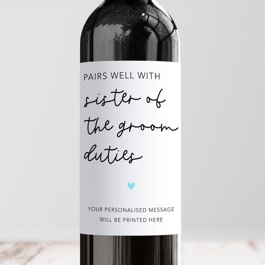 Pairs Well With Sister Of The Groom Duties Wine Label