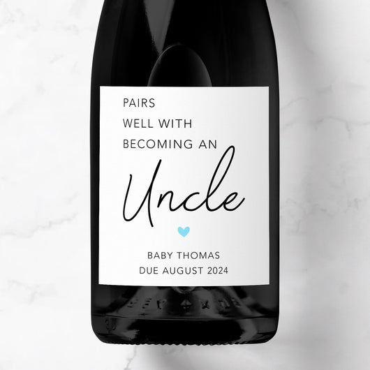 Pairs Well With Becoming An Uncle Prosecco Label