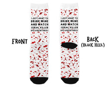 Load image into Gallery viewer, Serial Killer And Wine Socks