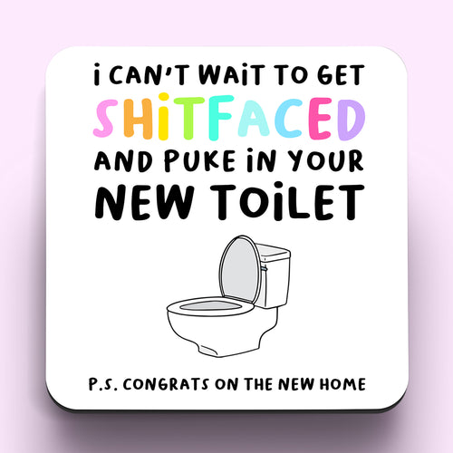 Can't Wait To Puke In Your New Toilet Coaster