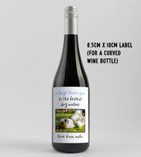 Load image into Gallery viewer, Thank You To The Best Dog Walker Wine Label - Smudge &amp; Splash