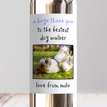 Load image into Gallery viewer, Thank You To The Best Dog Walker Wine Label - Smudge &amp; Splash