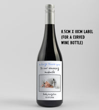 Load image into Gallery viewer, Thank You To Our Amazing Midwife Wine Label (Curved bottle) - Smudge &amp; Splash