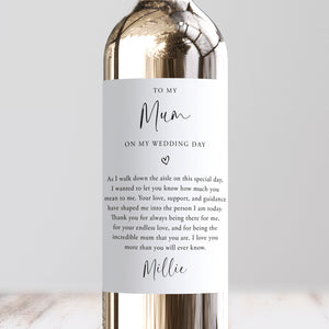 To My Mum On My Wedding Day Wine Label