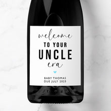 Load image into Gallery viewer, Welcome To Your Uncle Era Prosecco Label