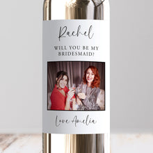 Load image into Gallery viewer, Will You Be My Bridesmaid Photo Wine Label - Smudge &amp; Splash