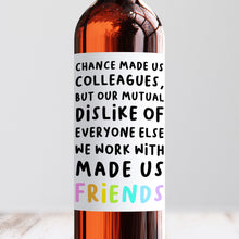Load image into Gallery viewer, Chance Made Us Colleagues Wine Label - Smudge &amp; Splash