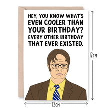 Load image into Gallery viewer, Dwight Schrute Cool Birthday Card