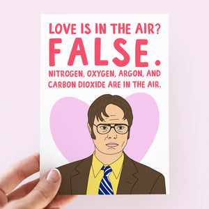 Dwight Schrute False Love Card