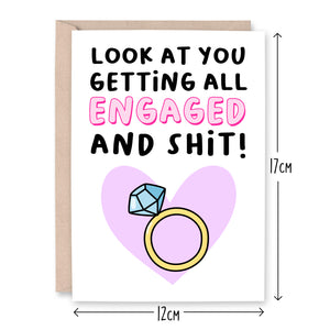 Look At You Getting All Engaged And Shit Card - Smudge & Splash