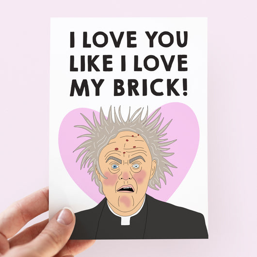 Father Jack Love Brick Card
