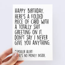 Load image into Gallery viewer, Nothing Says Happy Birthday Like A Piece Of Folded Card - Smudge &amp; Splash