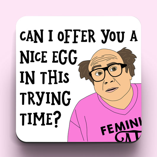 Frank It's Only Sunny In Philadelphia Coaster