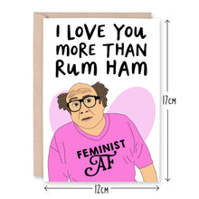 Load image into Gallery viewer, It&#39;s Always Sunny In Philadelphia Frank Rum Ham Card
