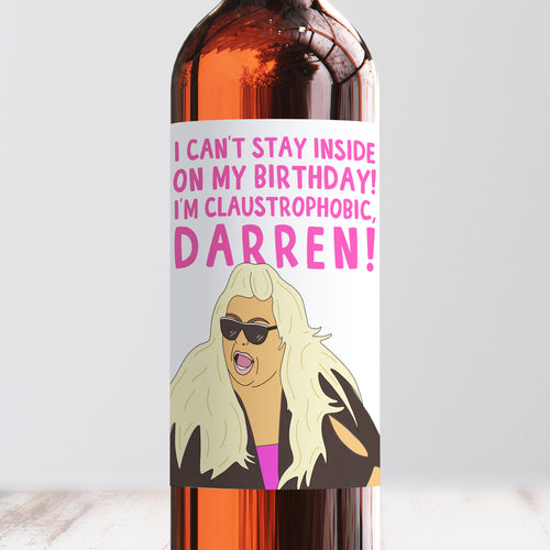 Gemma Collins I'm Claustrophobic, Darren Wine Label - Smudge & Splash