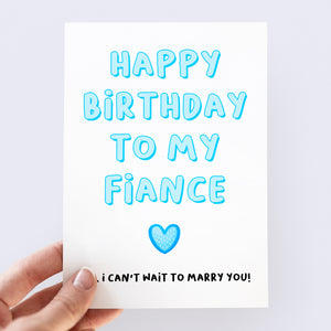Happy Birthday To My Fiance Card