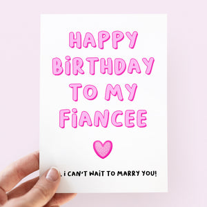 Happy Birthday To My Fiancee Card