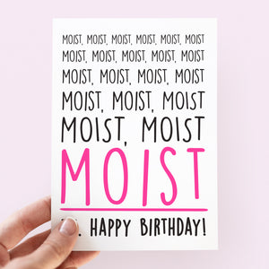 Moist Birthday Card - Smudge & Splash