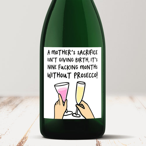 Mother's Sacrifice Prosecco Champagne Label