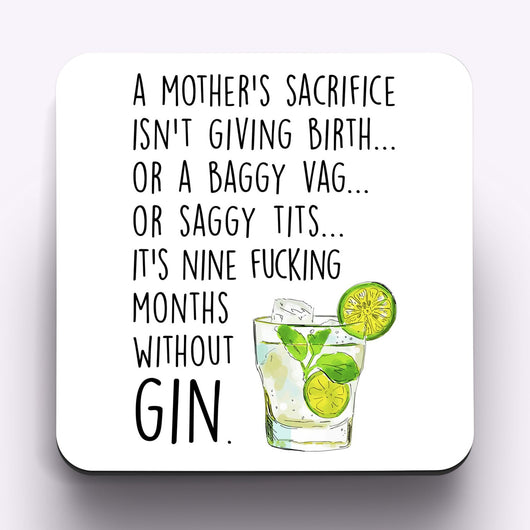 Mother's Sacrifice Gin Coaster