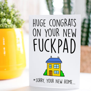 Congrats On Your New Fuckpad Card