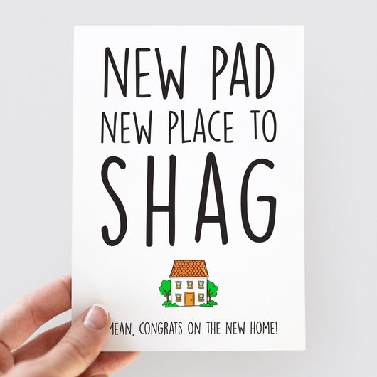 New Pad, New Place To Shag Card