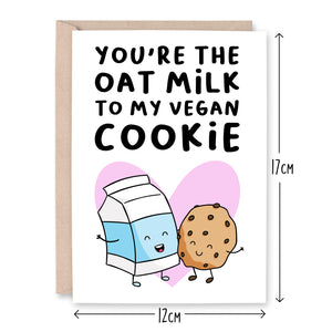 You're The Oat Milk To My Vegan Cookie Card - Smudge & Splash