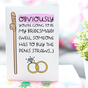Penis Straws Bridesmaid Card