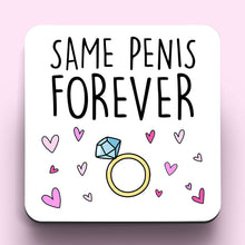 Load image into Gallery viewer, Same Penis Forever Hearts Coaster