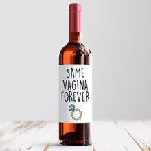 Load image into Gallery viewer, Same Vagina Forever Wine Label - Smudge &amp; Splash