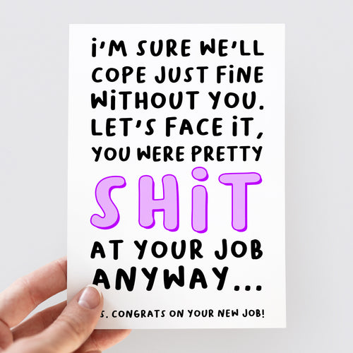 Shit At Your Job Anyway Leaving Card